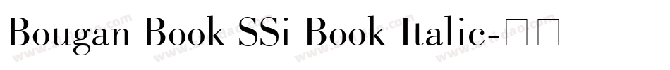 Bougan Book SSi Book Italic字体转换